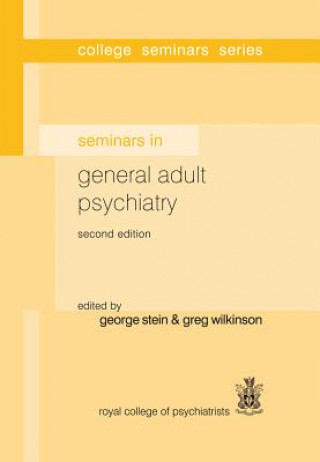 Książka Seminars in General Adult Psychiatry George Stein