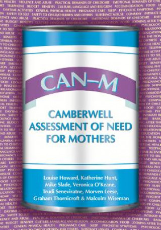 Book CAN-M: Camberwell Assessment of Need for Mothers Louise Howard