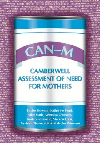 Kniha CAN-M: Camberwell Assessment of Need for Mothers Louise Howard