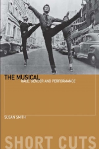 Kniha Musical - Race, Gender, and Performance Susan Smith