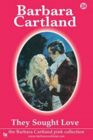 Könyv They Sought Love Barbara Cartland