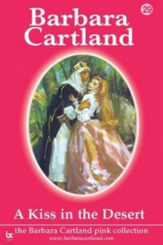 Buch Kiss in the Desert Barbara Cartland