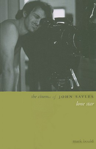 Könyv Cinema of John Sayles Mark Bould