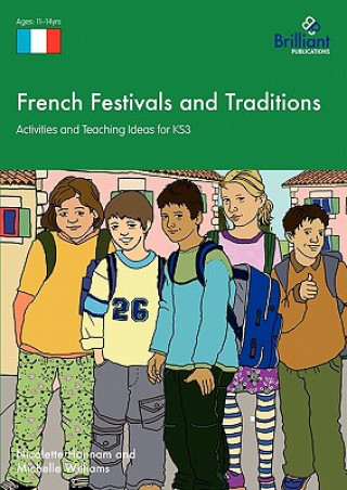 Kniha French Festivals and Traditions Nicolette Hannam