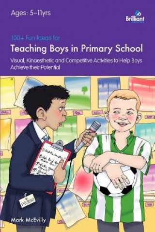Könyv 100+ Fun Ideas for Teaching Boys Mark McEvilly