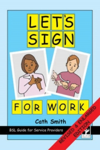 Kniha Let's Sign for Work Cath Smith
