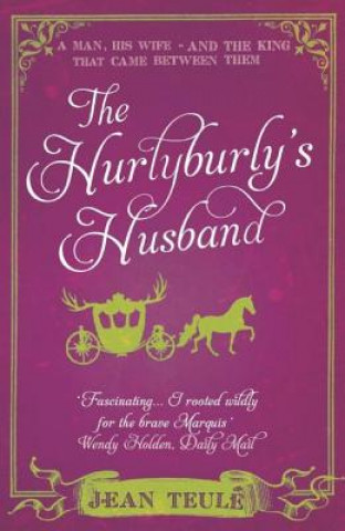 Könyv Hurlyburly's Husband Jean Teulé