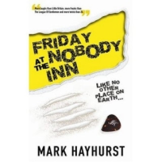 Kniha Friday At The Nobody Inn Mark Hayhurst