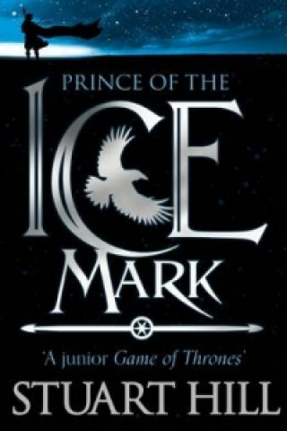 Könyv Prince of the Icemark Stuart Hill