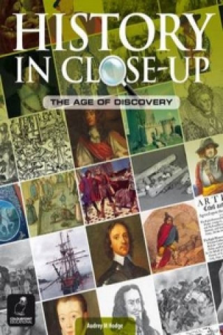 Kniha History in Close-Up: The Age of Discovery Audrey M Hodge