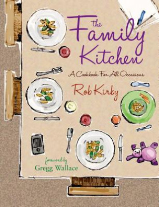 Książka Family Kitchen Rob Kirby