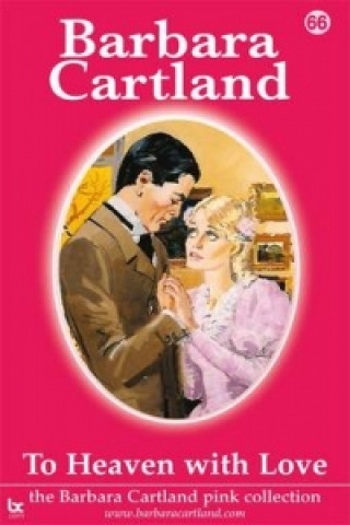 Carte To Heaven with Love Barbara Cartland