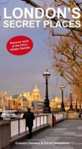 Könyv London's Secrets Places Graeme Chesters
