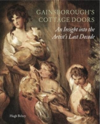 Книга Gainsborough'S Cottage Doors hugh Belsey