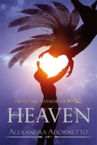 Kniha Heaven Alexandra Adornetto