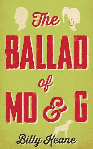 Buch Ballad of Mo & G Billy Keane