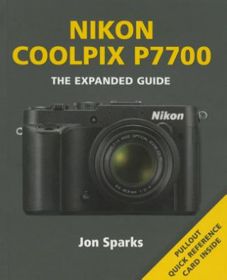 Книга Nikon Coolpix P7700 Jon Sparks