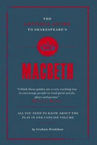 Книга Connell Guide To Shakespeare's Macbeth Graham Bradshaw