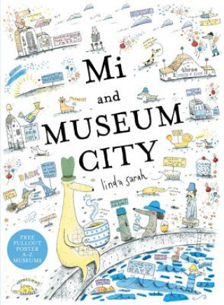 Kniha Mi and Museum City Linda Sarah