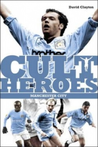 Carte Manchester City Cult Heroes David Clayton