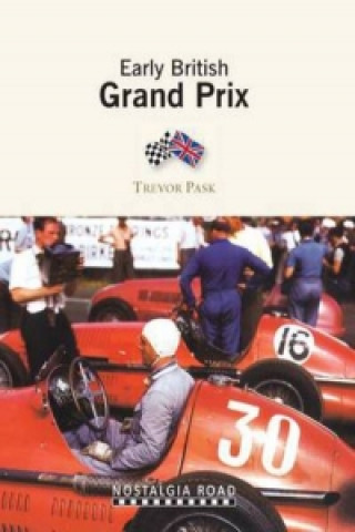 Kniha Early British Grand Prix Trevor Pask
