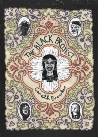 Kniha Black Project Gareth Brookes