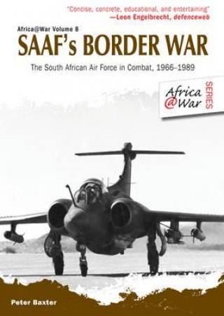 Könyv SAAF's Border War Peter Baxter