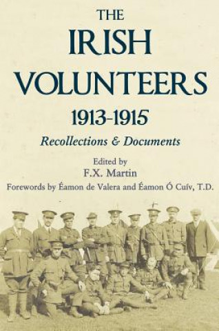 Buch Irish Volunteers 1913-1915 F X Martin