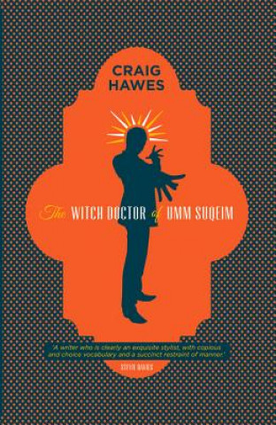 Книга Witch Doctor of Umm Suqeim Craig Hawes