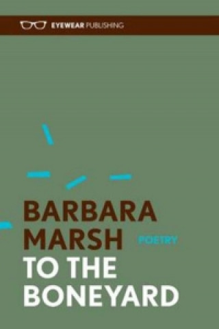 Βιβλίο To the Boneyard Barbara Marsh