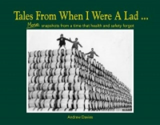 Книга Tales From When I Were A Lad Andrew Davies