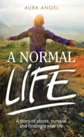 Könyv Normal Life Aura Angel