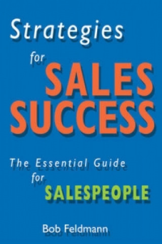 Libro Strategies for Sales Success Bob Feldmann