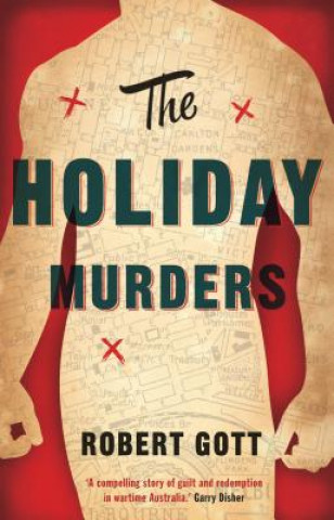 Könyv Holiday Murders Robert Gott