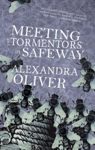 Carte Meeting the Tormentors in Safeway Alexandra Oliver