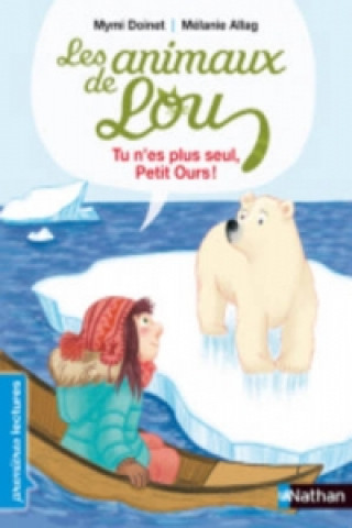 Carte Animaux De Lou/Tu N'Es Plus Seul Petit Ours Mymi Doinet