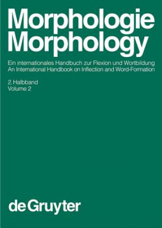 Книга Morphologie / Morphology. 2. Halbband Geert E Booij