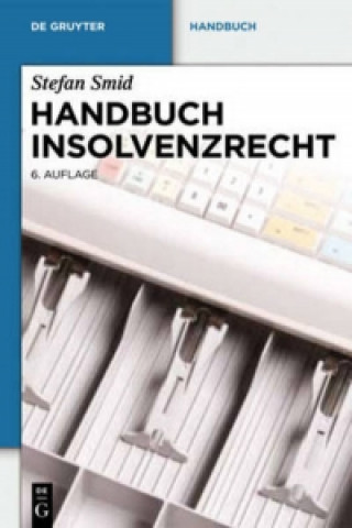 Carte Handbuch Insolvenzrecht Stefan Smid