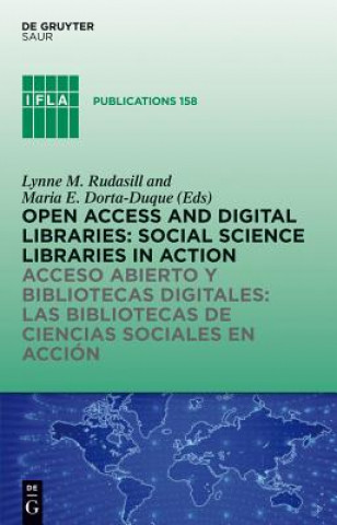 Kniha Open Access and Digital Libraries Lynne M Rudasill