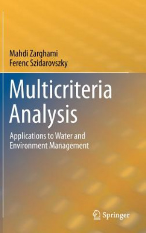 Kniha Multicriteria Analysis Mahdi Zarghami