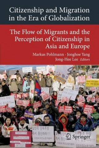 Könyv Citizenship and Migration in the Era of Globalization Markus Pohlmann