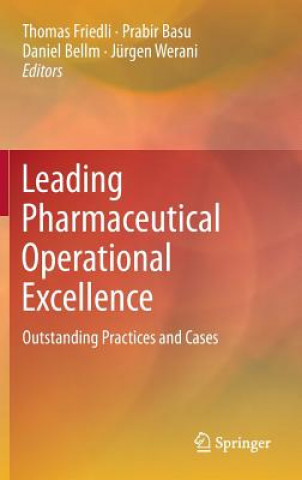 Buch Leading Pharmaceutical Operational Excellence Friedli