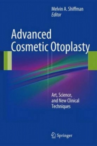 Kniha Advanced Cosmetic Otoplasty Shiffman