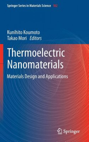 Kniha Thermoelectric Nanomaterials Kunihito Koumoto