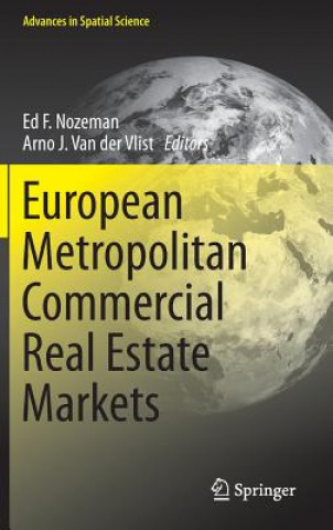 Книга European Metropolitan Commercial Real Estate Markets Nozeman