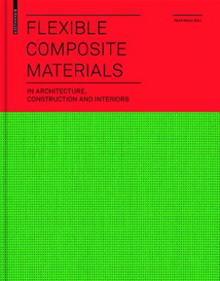 Βιβλίο Flexible Composite Materials Rene Motro