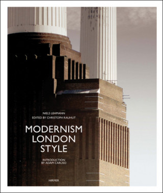 Kniha Modernism London Style Christoph Rauhut