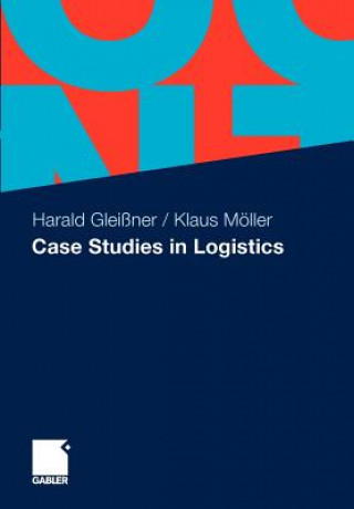 Kniha Case Studies in Logistics Harald Gleissner