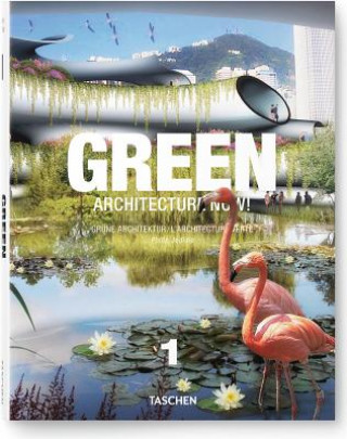 Carte Green Architecture Now! Vol. 1 Philip Jodidio