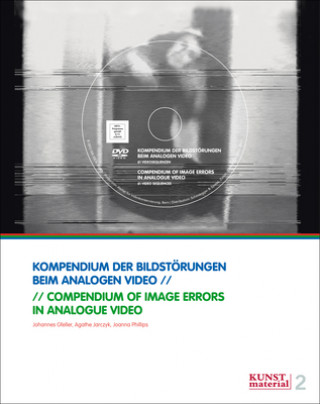 Kniha Compendium of Image Errors in Analogue Video Johannes Gfeller